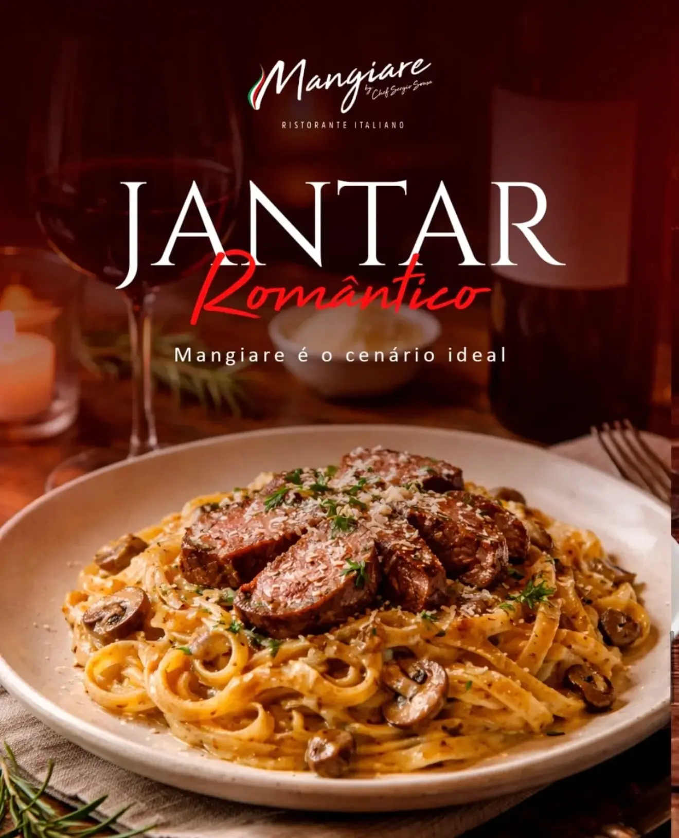 Massa ao molho com filé e cogumelos, na chamada Jantar Romântico: o Mangiare é o cenário ideal
